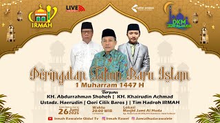 LIVE 1 Muharram 1447 H | IRMAH ( Ikatan Remaja Masjid Jami Al-Huda ) | Kamis, 26 Juni 2025