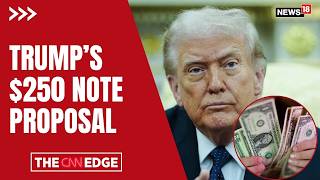 Trump Allies Push Proposal for $250 Bill Featuring His Portrait: Report | US News | Trump | N18G