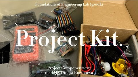 Foundations of Engineering Lab Kit at USF 💚