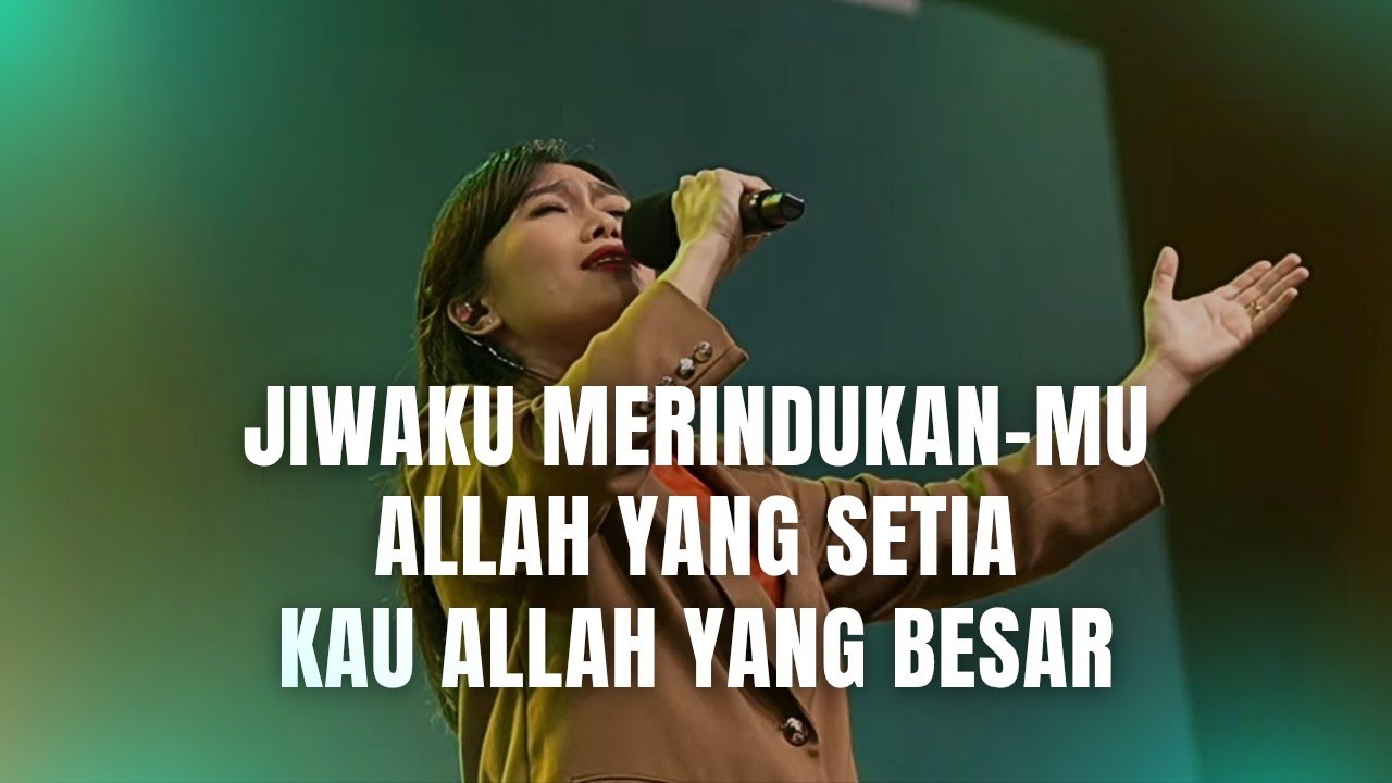 Jiwaku MerindukanMU medley Allah Yang Setia medley Kau Allah Yang Besar | GMS Live - Ezra Lewina