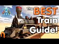 Ark railway  trains best guide