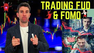 How to Deal With Fear, Uncertainty, and Doubt in Trading! [FUD] 😱😨