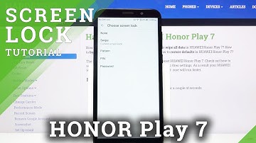 How to Add Screen Lock in Honor Play 7 - Set Up Screen Lock