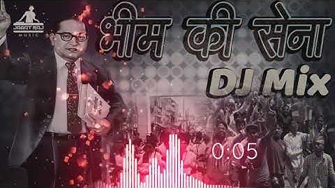 Dr. Bhim rao ambedkar ka new DJ remix song 2019 baba saheb special DJ beat remix song