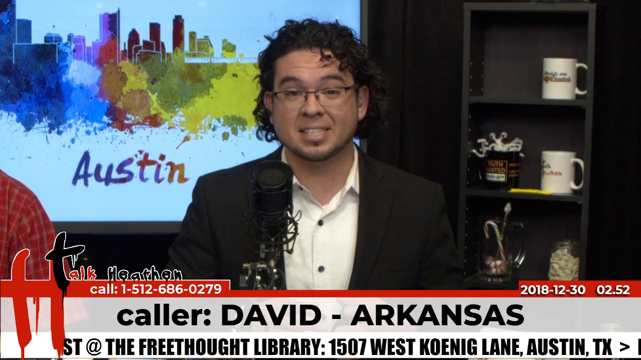 "Atheists have a burden of proof" | David - Arkansas | Talk Heathen 02.52