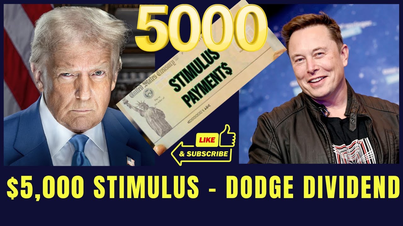 Breaking news 5 000 stimulus check dodge dividend 2025 youtube