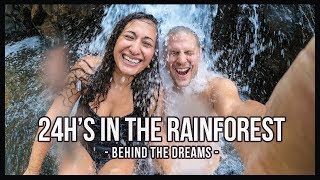 24H'S IN THE RAINFOREST | WESTERN GHATS, GOA, INDIA (BEHIND THE DREAMS)