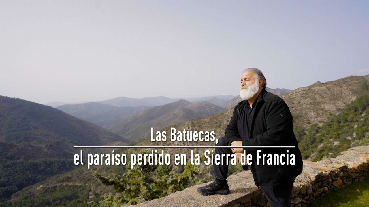 T13/E27: Las Batuecas, el paraíso perdido en la Sierra de Francia