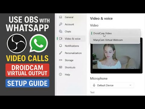 «OBS в WhatsApp (да, это работает!) | Используйте Droidcam для обхода блокировки виртуальной камеры»