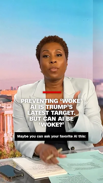 Preventing ‘woke’ AI is Trump’s latest target. But can AI be ‘woke?’