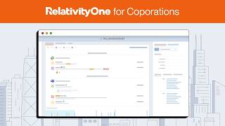 RelativityOne | End-to-End Discovery for Corporations