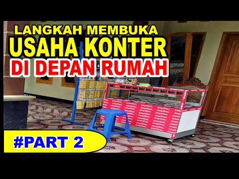 Cara Membuka Usaha Konter Kecil Kecilan Di Depan Rumah Part 2 Youtube<script async src=