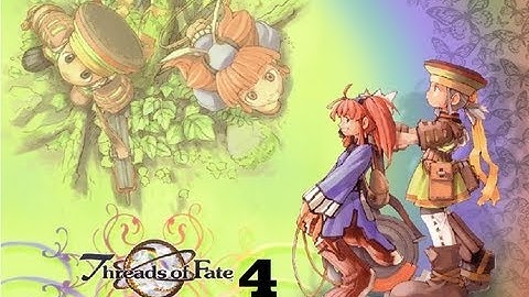 Lets Play Threads Of Fate - Part 4 -Starlight Duke, More Like Starlight Douche