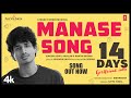 Manase Lyrical Video 14 DAYS GIRLFRIEND INTLO Mark K Robin PA Deepak Sriharsha Satya mp3