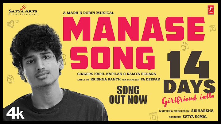 Manase Lyrical Video | 14 DAYS GIRLFRIEND INTLO | Mark K Robin | PA Deepak | Sriharsha | Satya