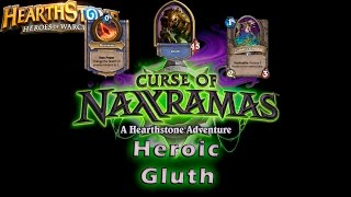 How to beat Heroic Gluth incl. Decklist | Hearthstone | Curse of Naxxramas