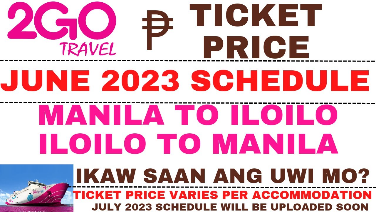 2go travel manila to iloilo ticket price 2022