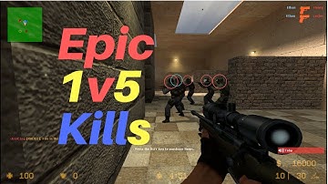 Epic CS Source 1V5 2019 Ensane kills || AceKing ||