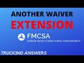 Breaking News | FMCSA Waiver Extension | Trucking Answers