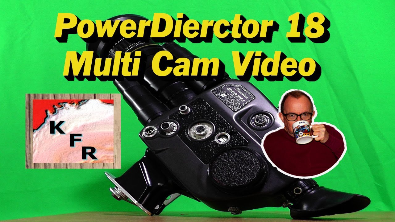 PowerDirector 18 Multi Cam video l Special effects l Film & Animation