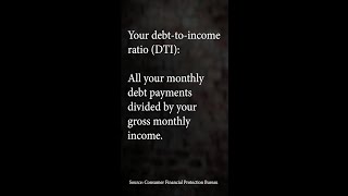 What is the Debt-to-income ratio (DTI) and why is it so important?