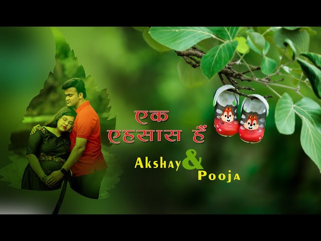 Ek Ehsaas Hai | Maternity Song | Pooja & Akshay | Garbh Sanskar #akola #babyshower #akot class=