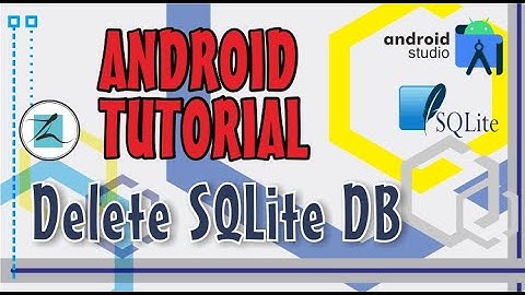 #3. SQLite DB Tutorials- Delete Data SQLite