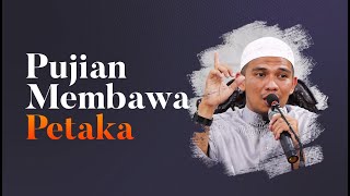 Video Singkat: Pujian Membawa Petaka - Ustadz Luthfi Abdul Jabbar