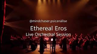 Download Lagu Ethereal Eros (Live Orchestral Session) | Hypnotic Orchestral Trance for Focus \u0026 Night Meditation MP3