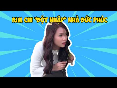 Kim Chi "breaks into" Duc Phuc's house to meet Cubo, causing a misunderstanding for Duc Man