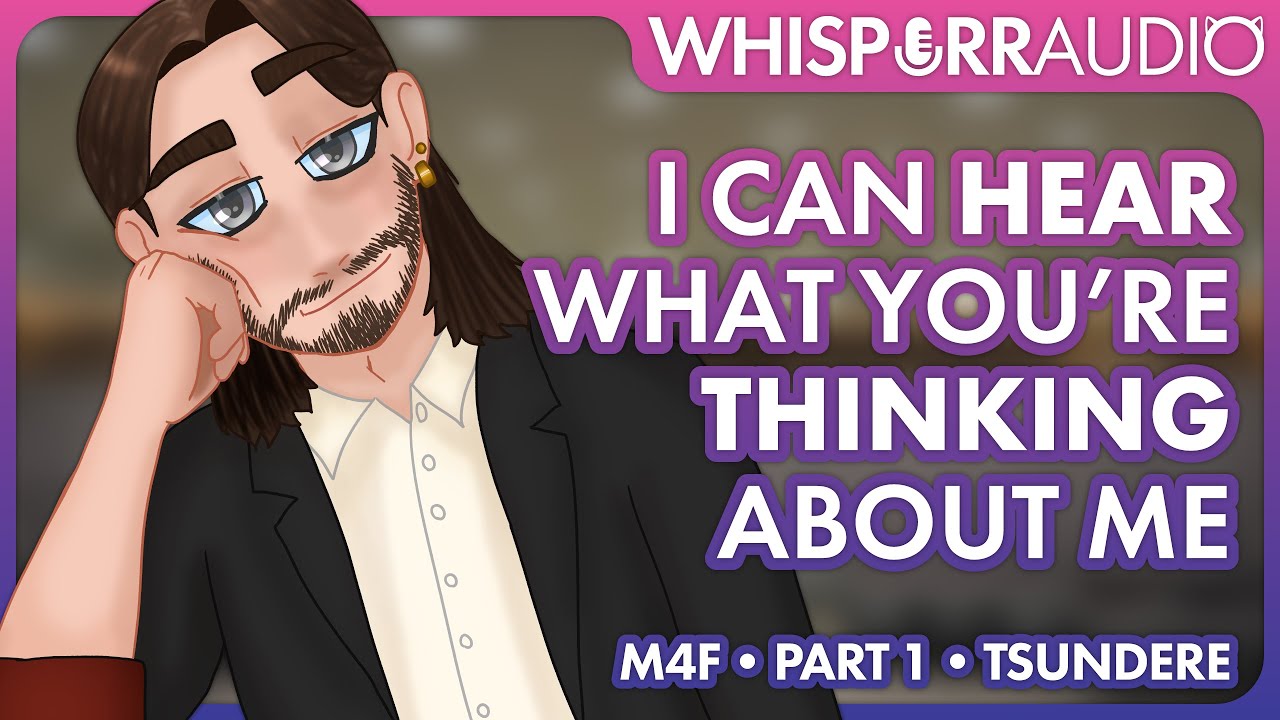 [M4F] [Часть 1] Телепатическая цундэрэ успокаивает ваш мозг 🧠 [ASMR] [Дразнит вас] [Помогает вам ...