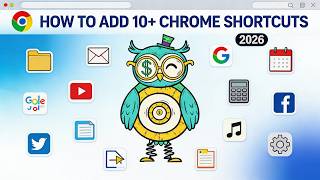 How to Add More Than 10 Shortcuts in Chrome (2026)