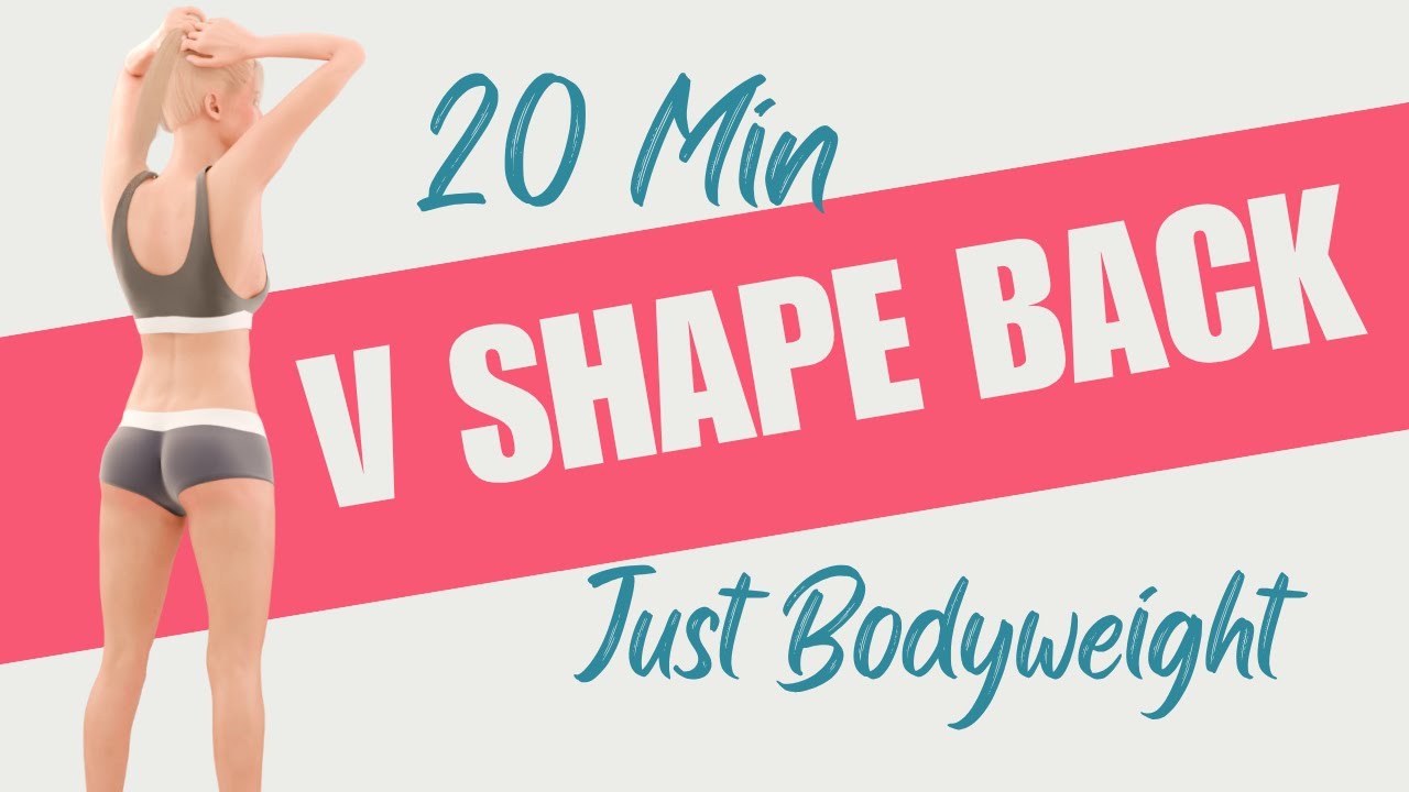 20 Min V Shape Back Workout at Home – Bodyweight Only - YouTube