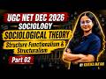 UGC NET Sociology Classes 2026 | Structure- Functionalism & Structuralism UGC NET By Kritika Mam