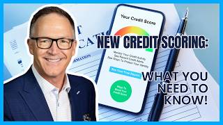 Unlocking New Credit Scoring Models: Vantage Score 4.0 &amp; FICO Score 10T