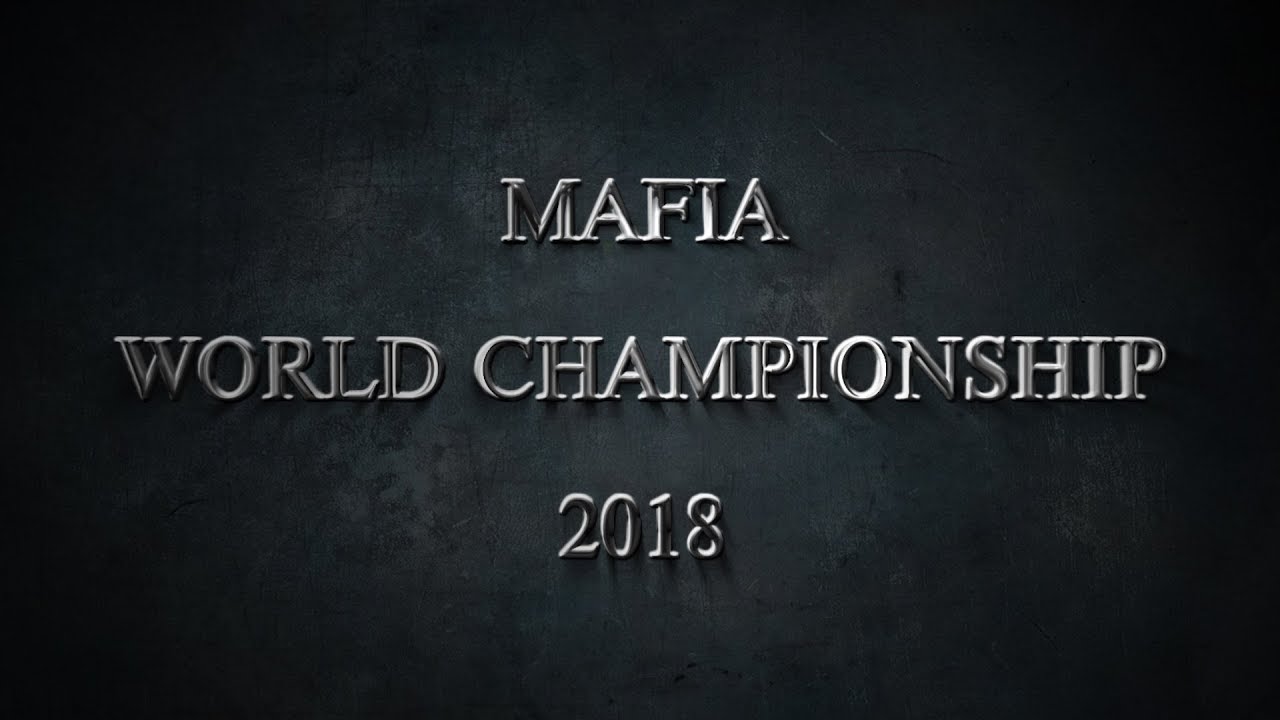 Mafia World Championship 2018 01 2