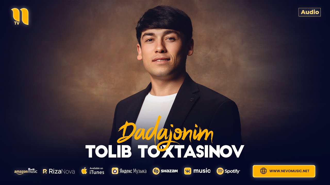 Tolib To'xtasinov - Dadajonim (audio 2025) adlı videoyu YouTube'da izle Tolib To'xtasinov - Dadajonim (audio 2025) adlı videoyu YouTube'da izle