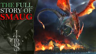 The Full Story of SMAUG! | Middle Earth Lore