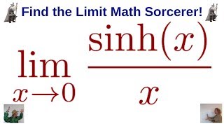 Limit of sinh(x)/x as x Approaches Zero
