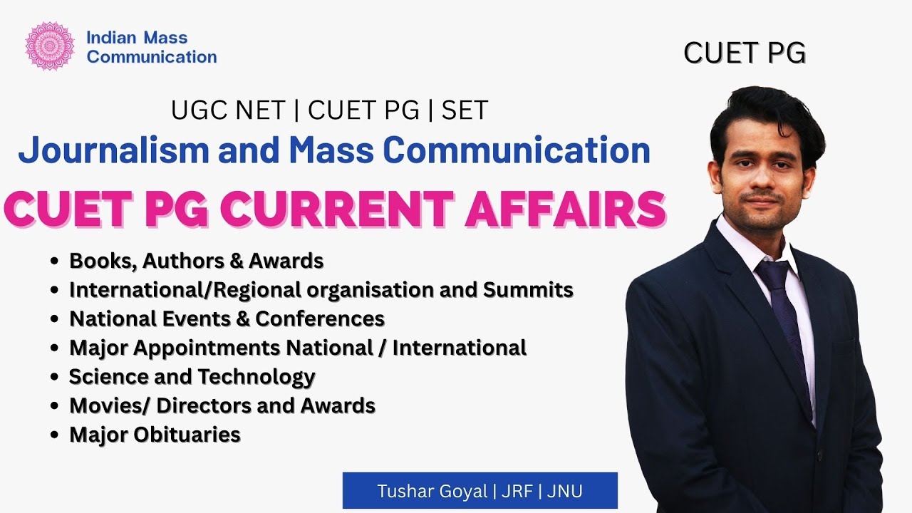How to Prepare Current Affairs for CUET PG (Complete Strategy) COQP 17 Mass Communication