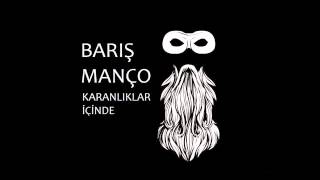 Barış Manço - Karanlıklar İçinde Resimi
