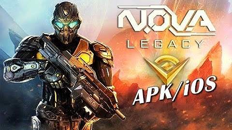 N.O.V.A. Legacy ANDROID & iOS GAMEPLAY 2017 ᴴᴰ 1080p || Best Action Games!!
