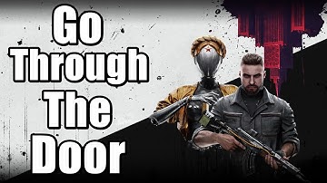 Atomic Heart - Go Through The Door