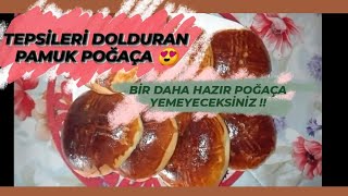 TEPSİLERİ DOLDURAN PAMUK POĞAÇA 👍😀 LEZZETTE HAZIR POĞAÇAYI GEÇEN POĞAÇA TARİFİ 🏵️👏