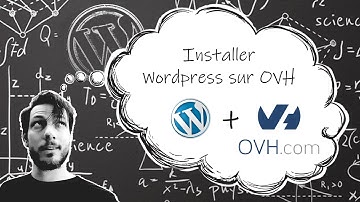 Tuto : Installer Wordpress sur OVH
