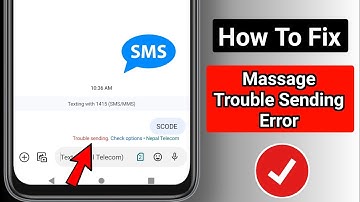 Trouble Sending Check Option Problem | Messages Trouble Sending Problem |Message Not Sending Problem