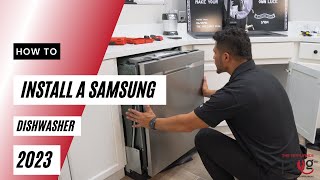 How To Install A Samsung Dishwasher  Step by Step