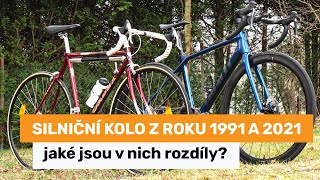 Silniční kolo z roku 1991 a 2021 - jaké jsou v nich rozdíly?