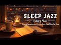 Sleep Jazz Music - Slow Piano & Sax jazz Music | Relaxing Jazz Piano for Sleep, Study, Relax