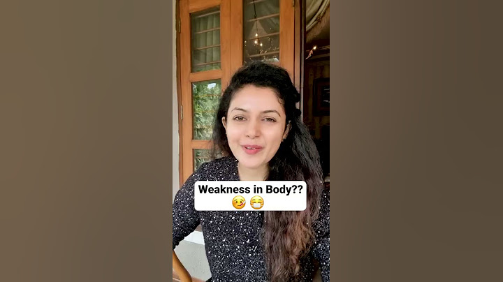 Cure Your Weakness In Body | Shivangi Desai